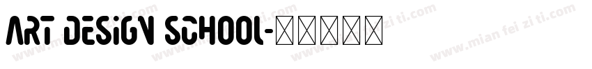 Art Design School字体转换